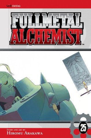 Fullmetal Alchemist, Vol. 25 (Fullmetal Alchemist, #25)