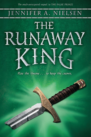 The Runaway King (Ascendance, #2)