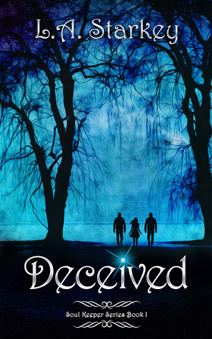 Deceived (Soul Keeper, #1)