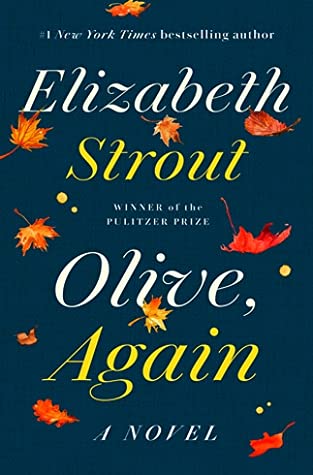 Olive, Again (Olive Kitteridge, #2)