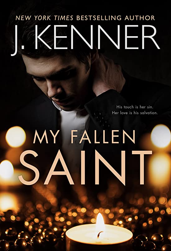 My Fallen Saint (Saints and Sinners, #1)