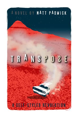 Transpose - a self-styled revolution