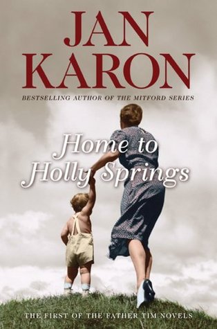 Home to Holly Springs (Mitford Years, #10)