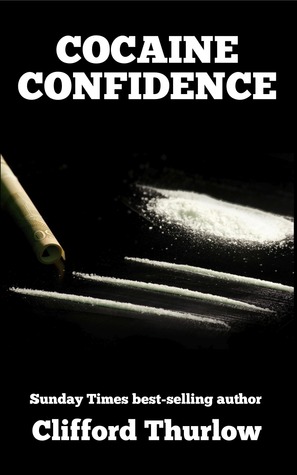 Cocaine Confidence