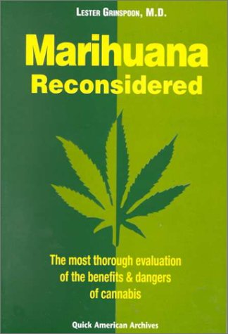 Marijuana Reconsidered