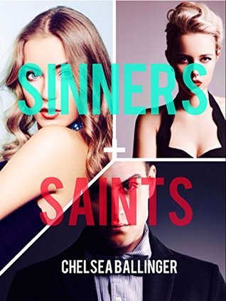 Sinners & Saints (Sinners & Saints, #1)