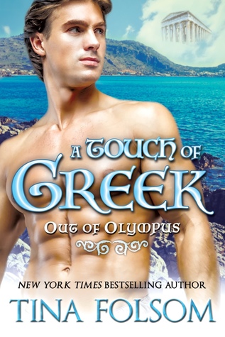 A Touch of Greek (Out of Olympus, #1)