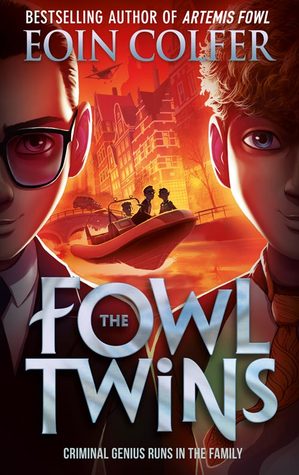 The Fowl Twins (The Fowl Twins, #1)