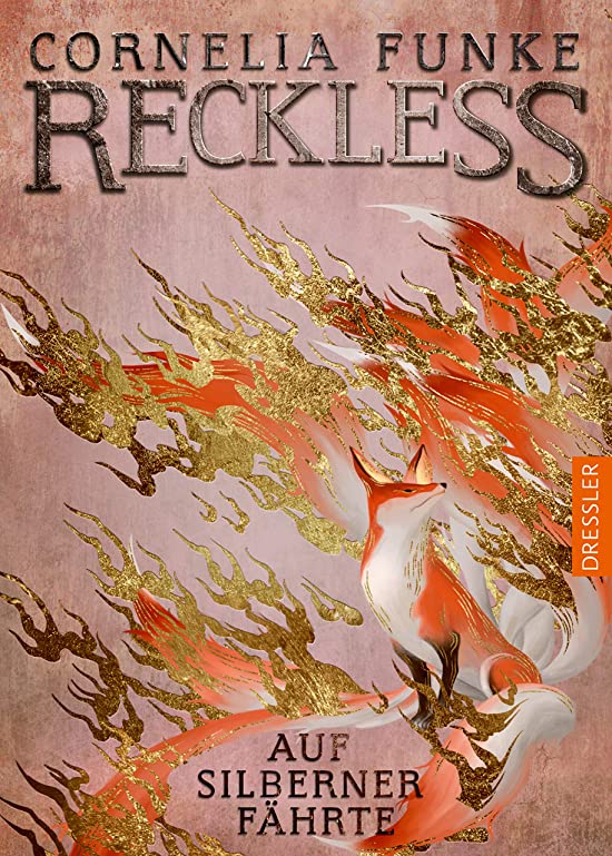 Auf silberner Fährte (Reckless, #4)