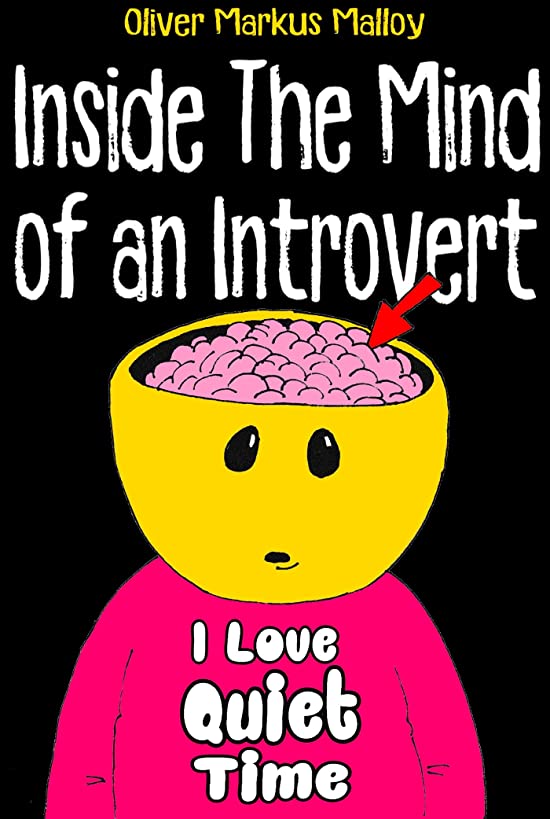 Inside The Mind of an Introvert (Introvert Comics Book 1)