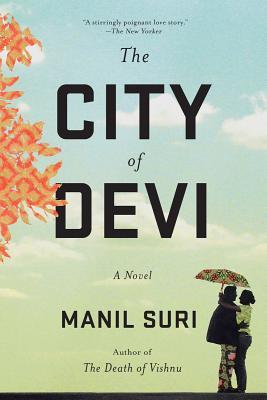 The City of Devi (The Hindu Gods, #3)