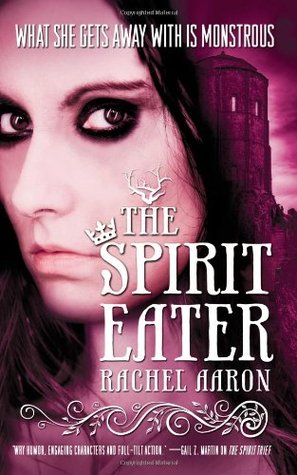 The Spirit Eater (The Legend of Eli Monpress, #3)