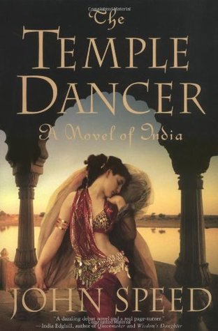 The Temple Dancer (Novels of India #1)