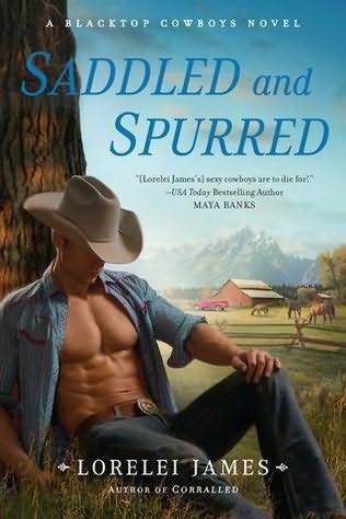 Saddled and Spurred (Blacktop Cowboys, #2)