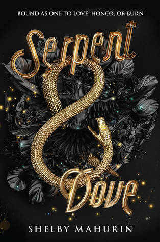 Serpent & Dove (Serpent & Dove, #1)