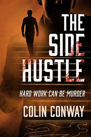 The Side Hustle (The 509 Crime Stories, #1)