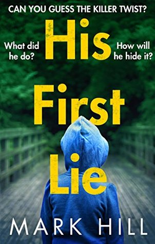 His First Lie (DI Ray Drake #1)