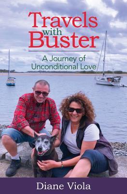 Travels with Buster: A Journey of Unconditional Love