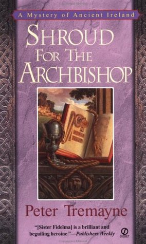 Shroud for the Archbishop (Sister Fidelma, #2)
