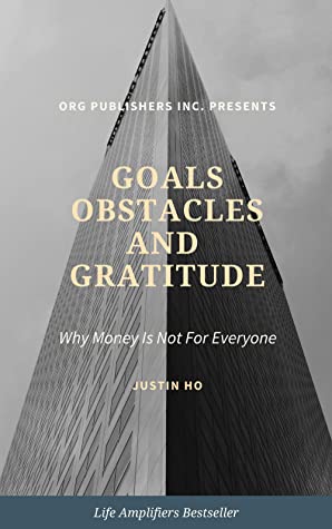 Goals, Obstacles And Gratitude