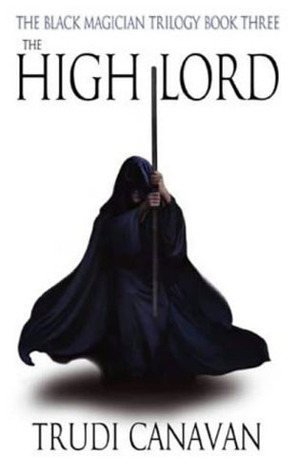The High Lord (Black Magician Trilogy, #3)