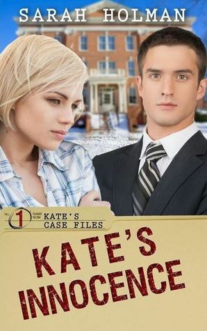 Kate's Innocence (Kate's Case Files #1)