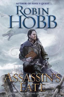 Assassin's Fate (The Fitz and the Fool, #3)