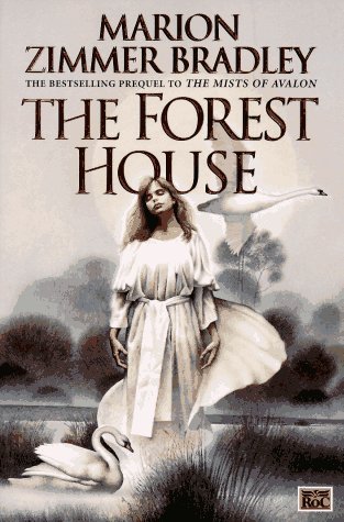The Forest House (Avalon, #2)