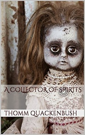 A Collector of Spirits