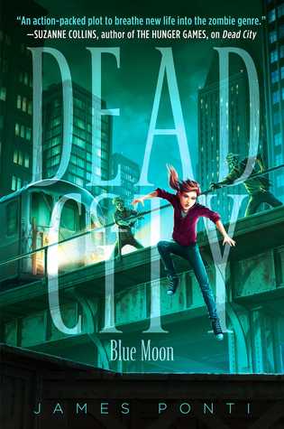 Blue Moon (Dead City, #2)