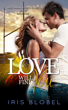 Love Will Find You (Australian Sports Stars #1)