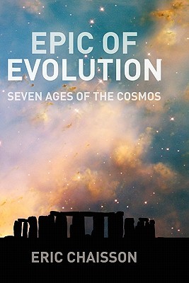 Epic of Evolution: Seven Ages of the Cosmos