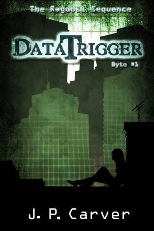 DataTrigger (The Ragdoll Sequence #1)