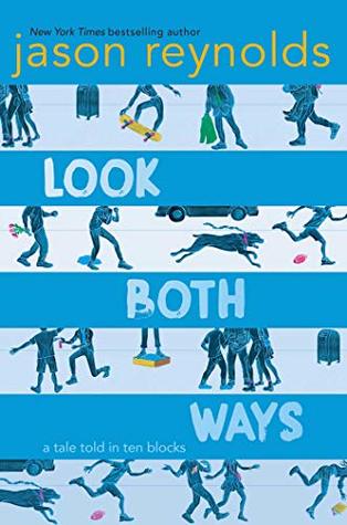 Look Both Ways: A Tale Told in Ten Blocks