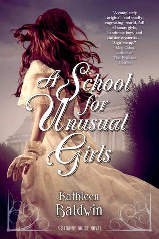 A School for Unusual Girls (Stranje House, #1)