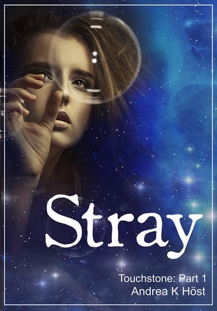 Stray (Touchstone, #1)