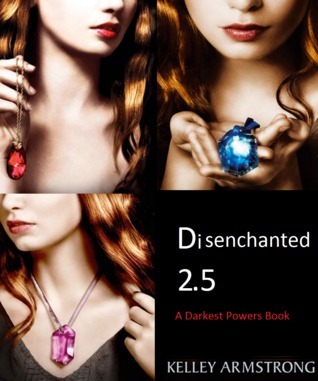 Disenchanted (Darkest Powers, #2.5)
