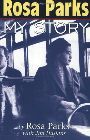 Rosa Parks: My Story