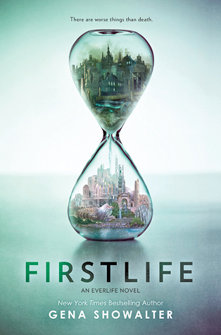 Firstlife (Everlife, #1)