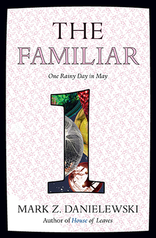 One Rainy Day in May (The Familiar #1)