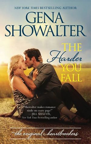 The Harder You Fall (The Original Heartbreakers, #3)