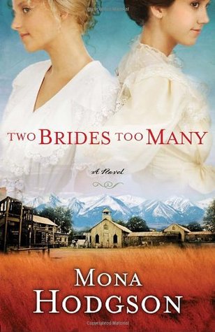 Two Brides Too Many (The Sinclair Sisters of Cripple Creek, #1)