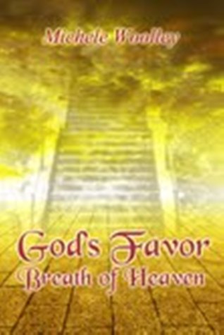 God's Favor - Breath Of Heaven