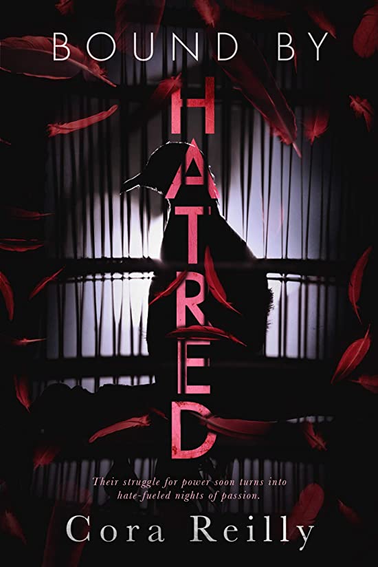 Bound by Hatred (Born in Blood Mafia Chronicles, #3)