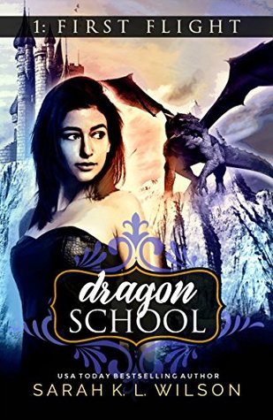 First Flight (Dragon School #1)