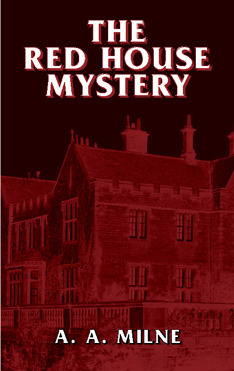 The Red House Mystery