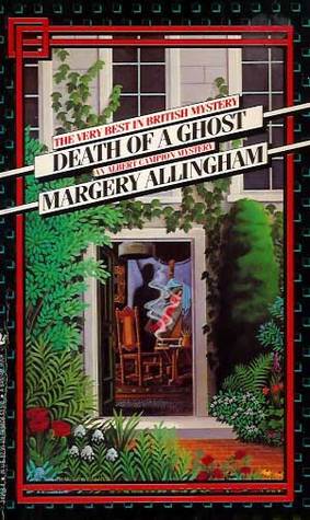 Death of a Ghost (Albert Campion Mystery, #6)