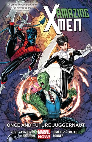 Amazing X-Men, Volume 3: Once and Future Juggernaut
