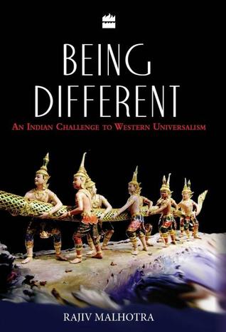 Being Different: An Indian Challenge to Western Universalism