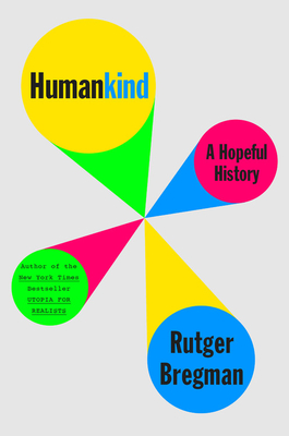 Humankind: A Hopeful History